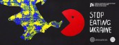 STOP eating Ukraine