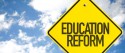 Education-Reform-sign-with-sky-background-e1526420222623