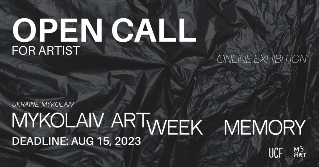 Open call для митців на фестиваль Mykolaiv ART Week: MEMORY